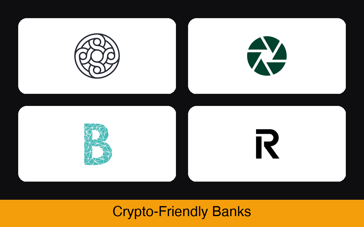 Crypto-Friendly Banks