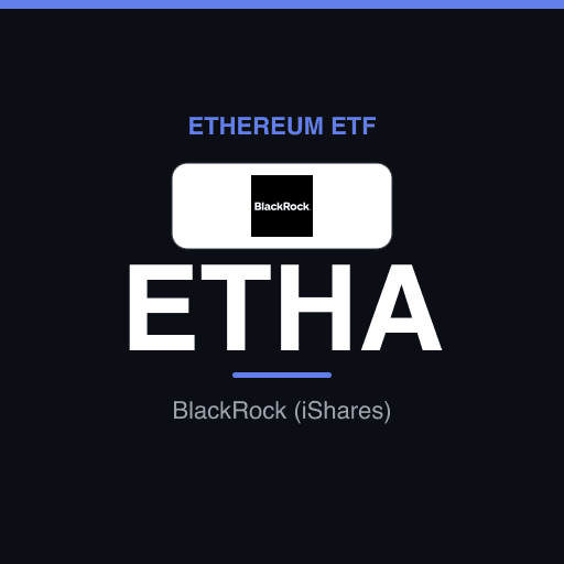 ETHA — iShares Ethereum Trust ETF