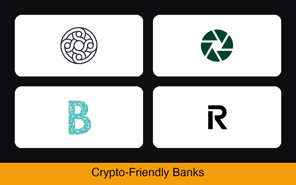 Crypto-Friendly Banks